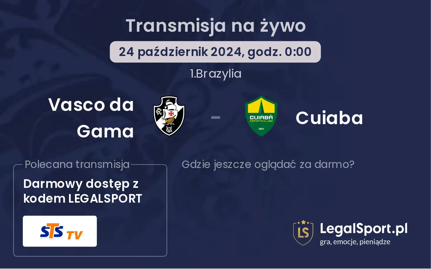 Vasco da Gama - Cuiaba transmisja na żywo