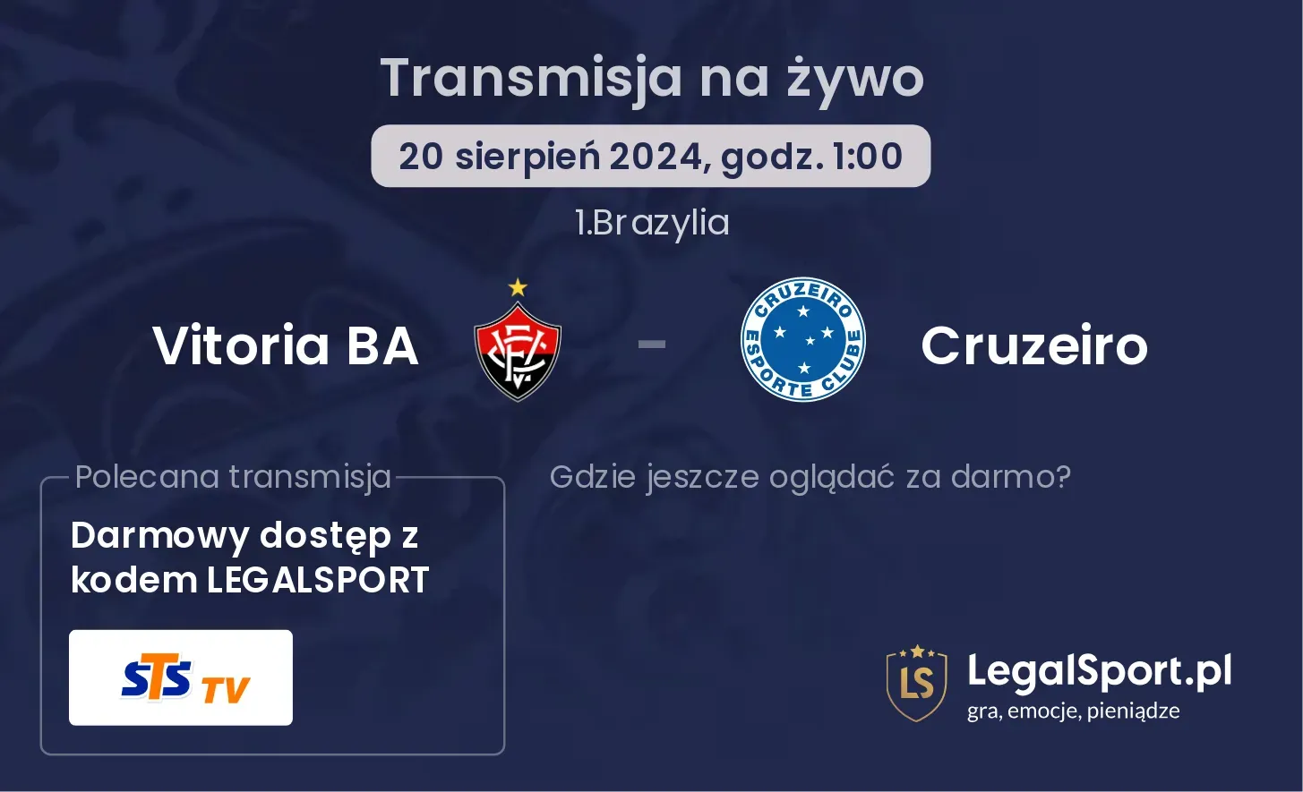 Vitoria BA - Cruzeiro transmisja na żywo