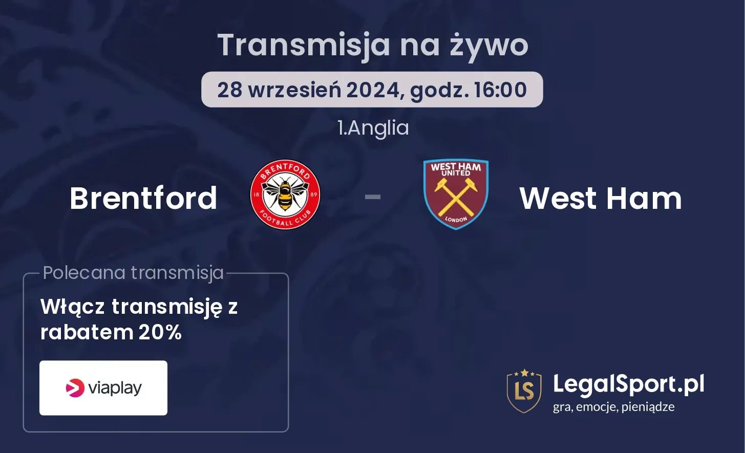 Brentford - West Ham transmisja na żywo