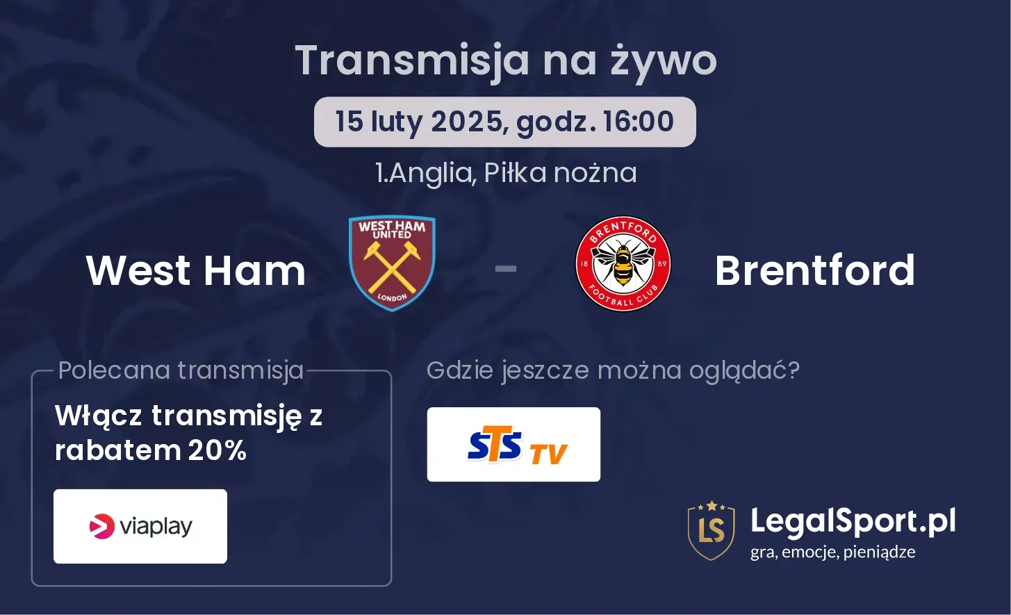 West Ham - Brentford gdzie oglądać?