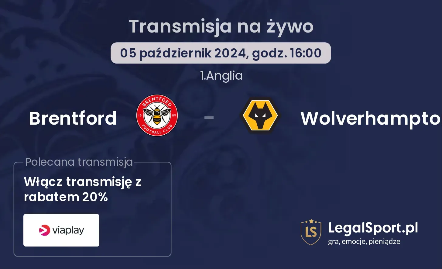 Brentford - Wolverhampton transmisja na żywo