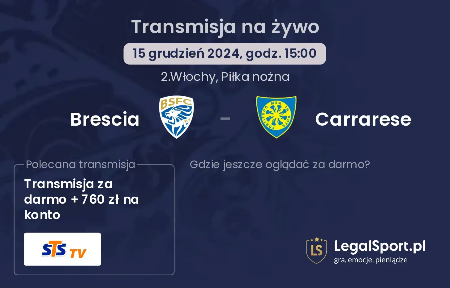 Brescia - Carrarese transmisja na żywo