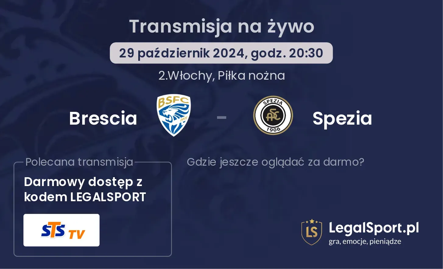 Brescia - Spezia transmisja na żywo