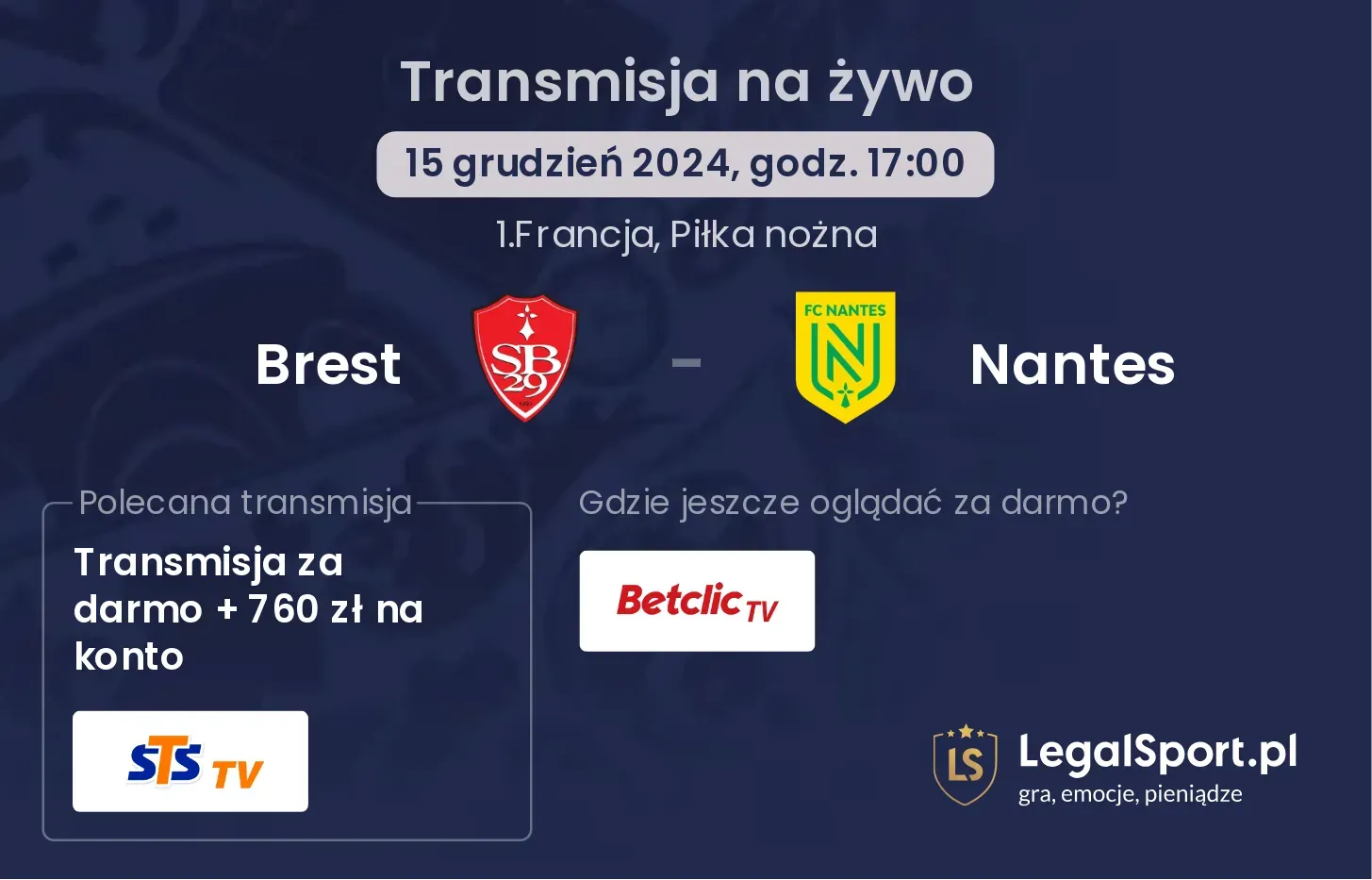 Brest - Nantes gdzie oglądać?