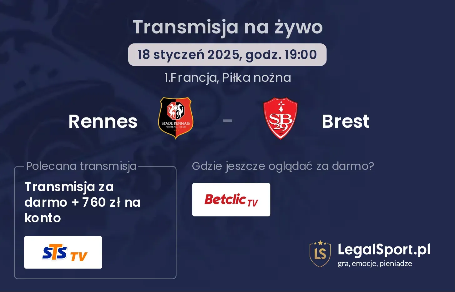 Rennes - Brest gdzie oglądać transmisję?