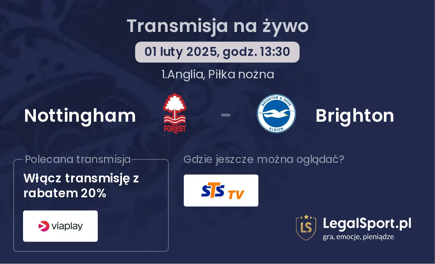 Nottingham - Brighton gdzie oglądać?