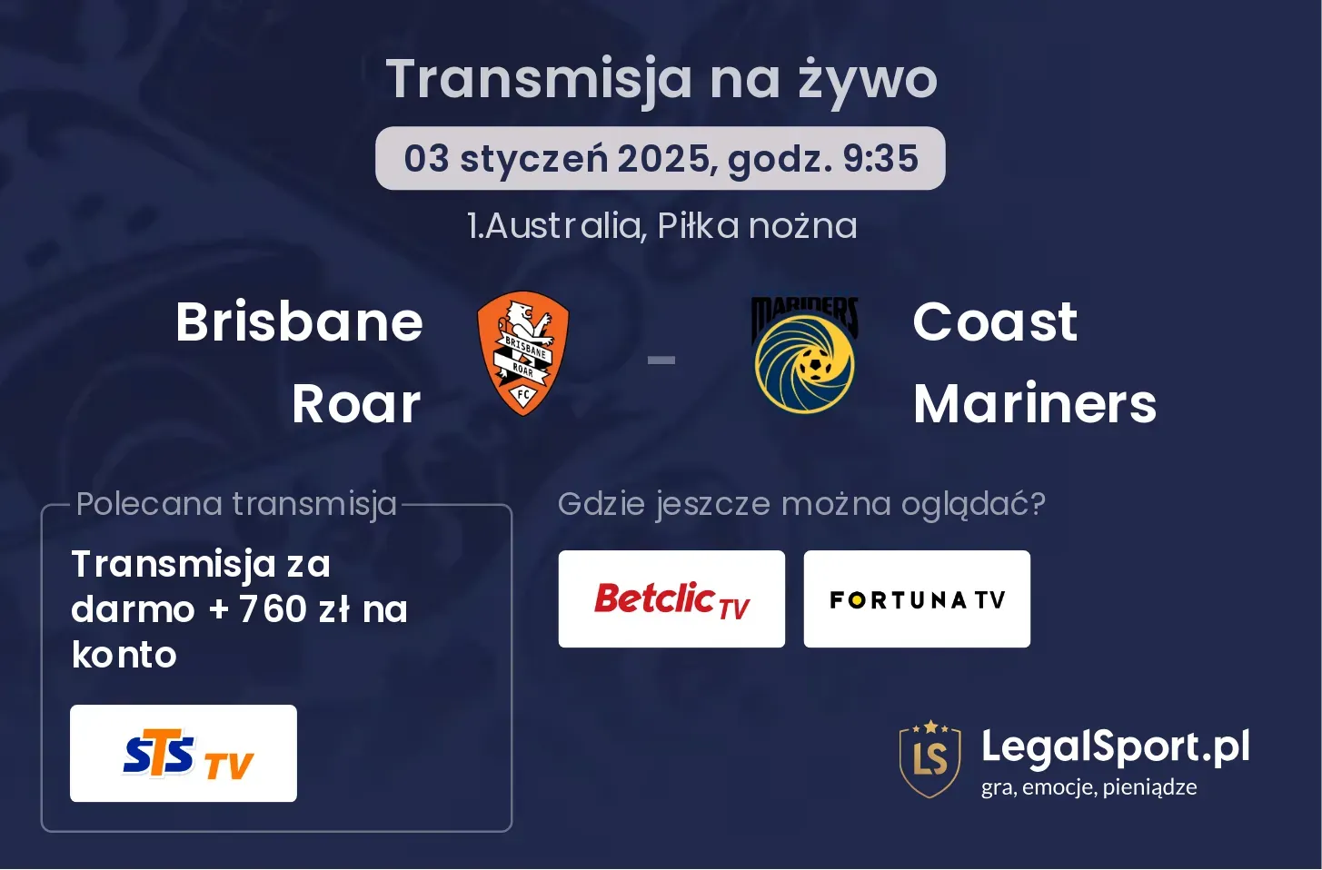 Brisbane Roar - Coast Mariners transmisja na żywo