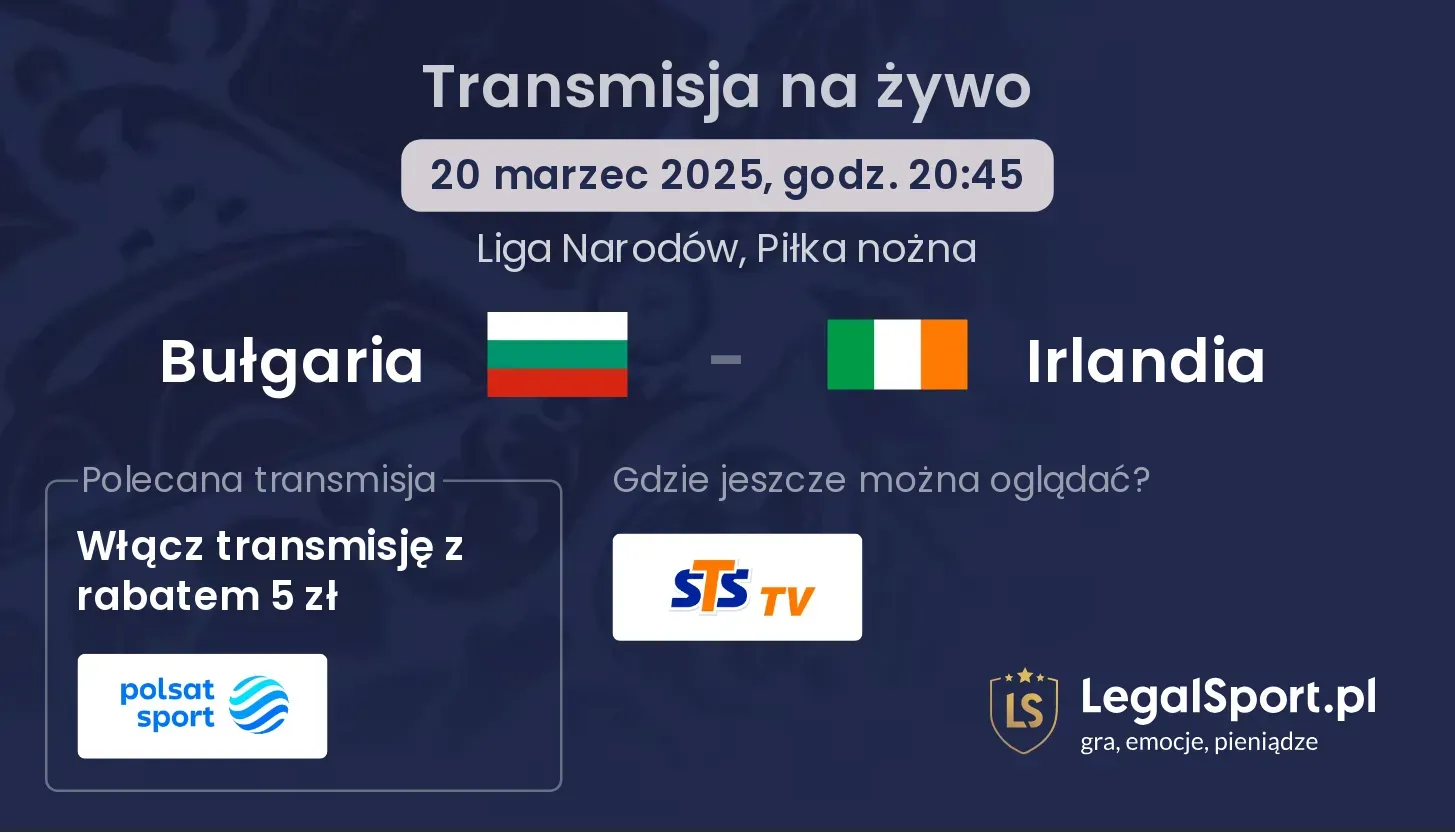 Bułgaria - Irlandia transmisja na żywo