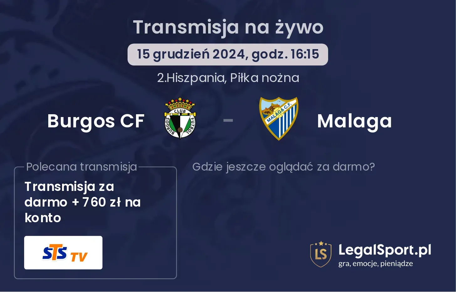 Burgos CF - Malaga transmisja na żywo