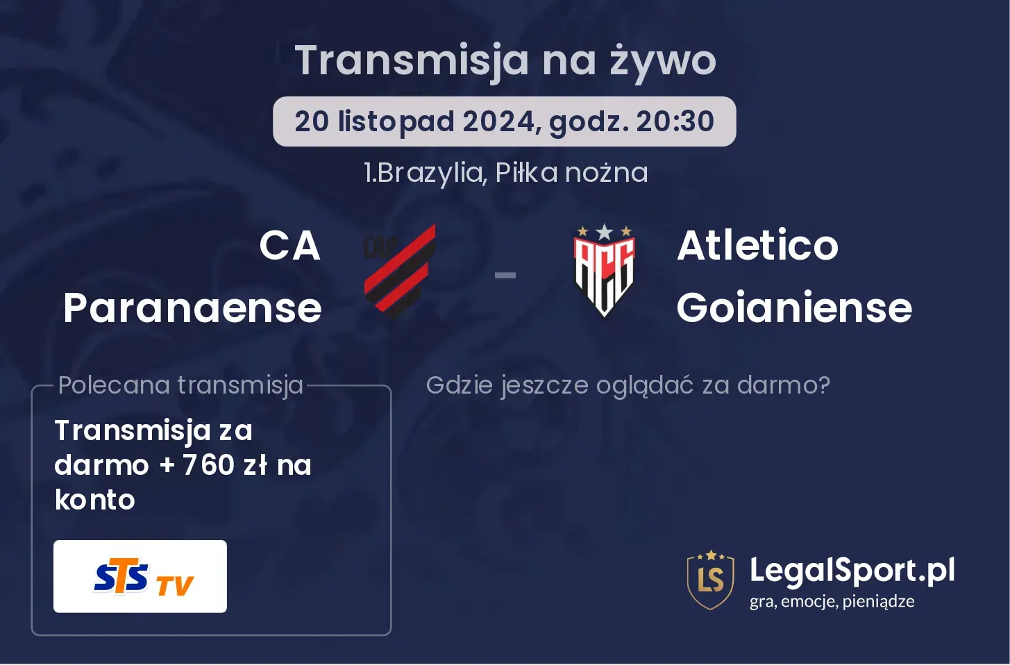 CA Paranaense - Atletico Goianiense  gdzie oglądać? 20.11, godz. 20:30