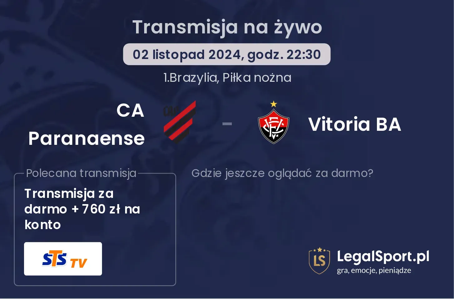 CA Paranaense - Vitoria BA transmisja na żywo