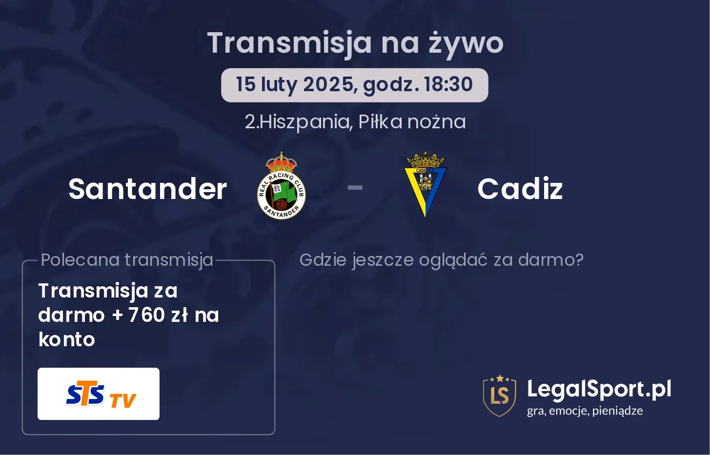 Cadiz - Santander gdzie oglądać? 20.10, godz. 14:00