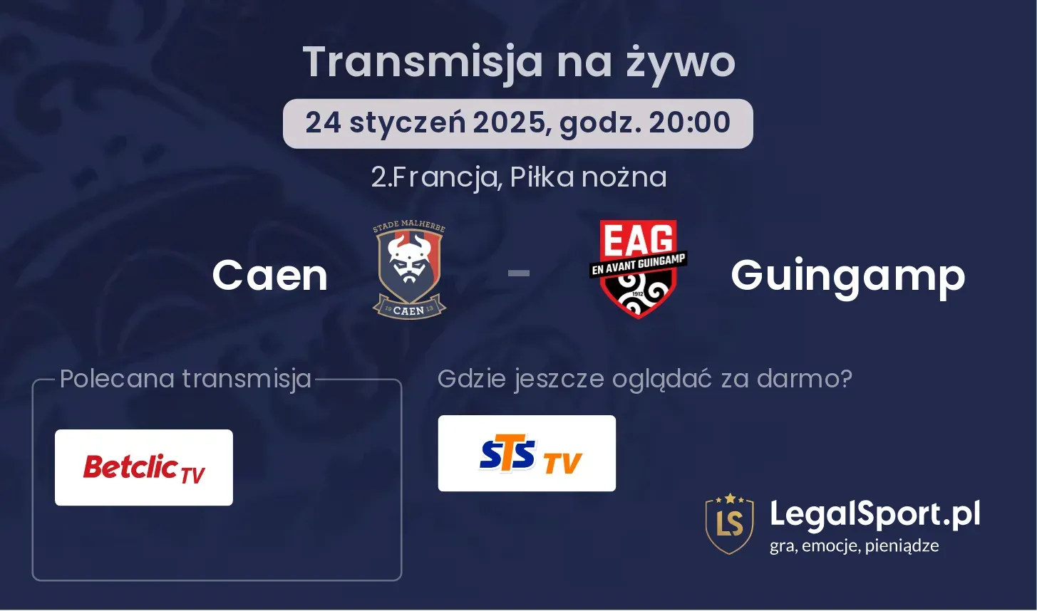 Caen - Guingamp transmisja na żywo