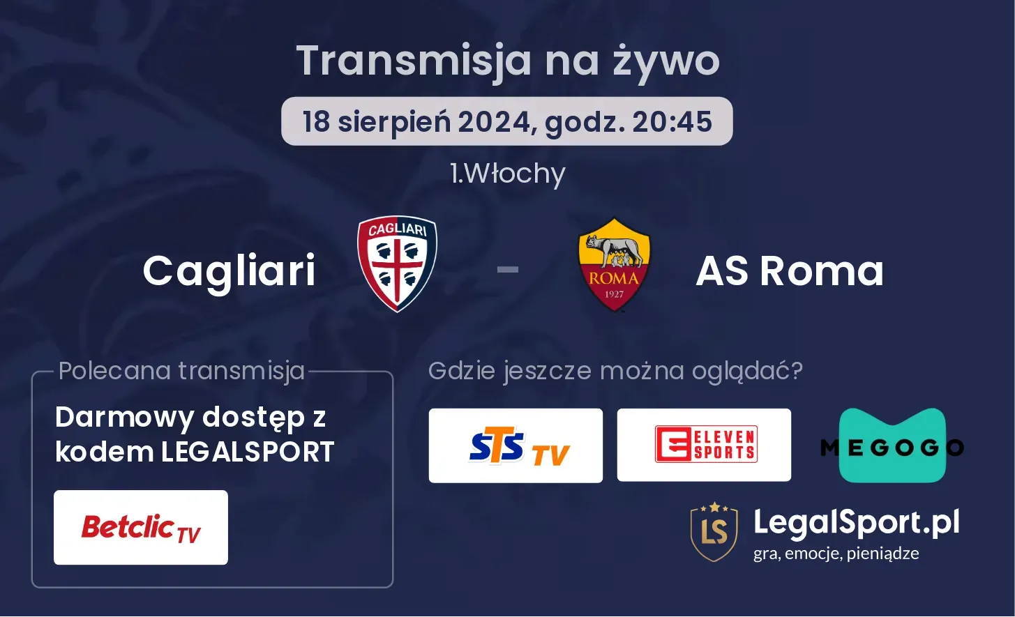 AS Roma - Cagliari gdzie oglądać?