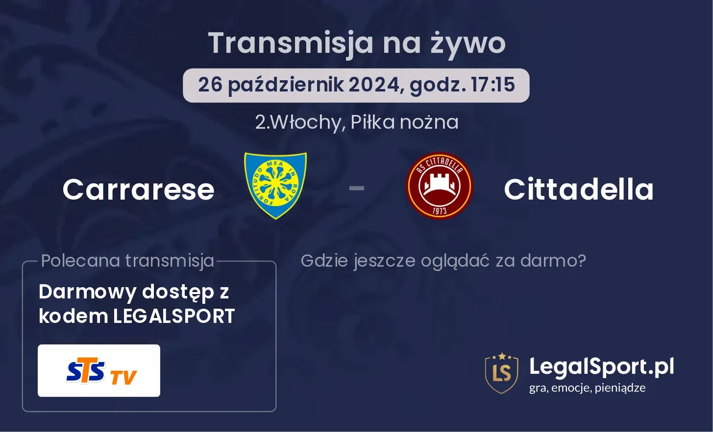 Carrarese - Cittadella gdzie oglądać? 26.10, godz. 17:15