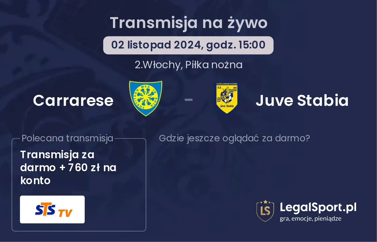 Carrarese - Juve Stabia transmisja na żywo