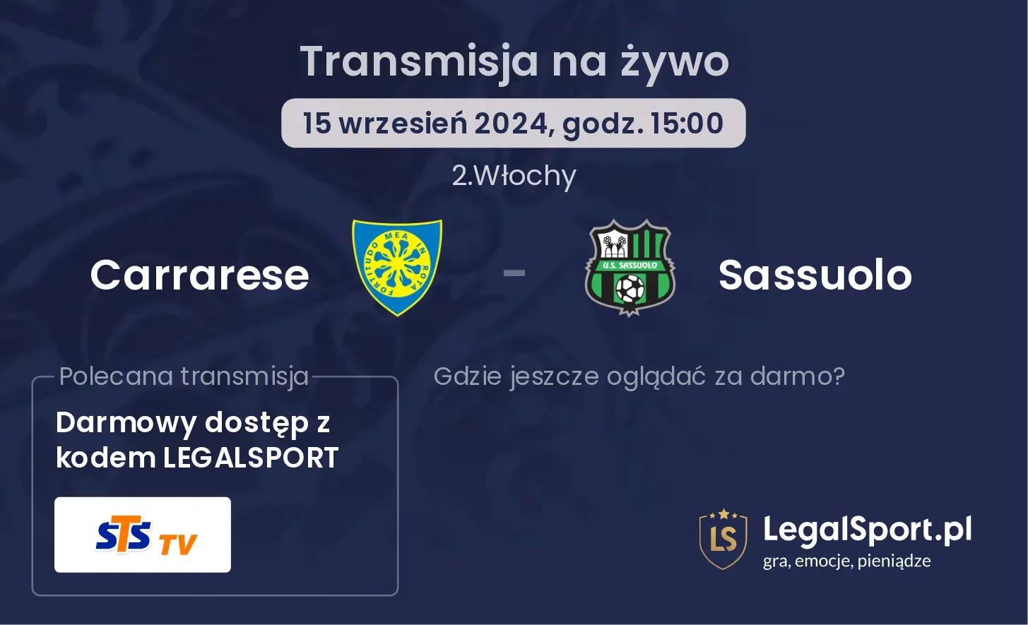 Carrarese - Sassuolo transmisja na żywo