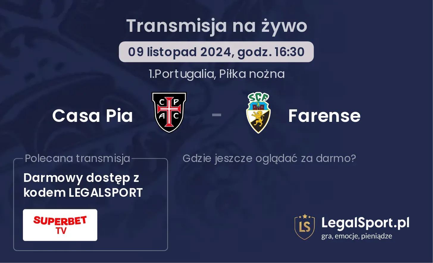 Casa Pia - Farense gdzie oglądać? 09.11, godz. 16:30