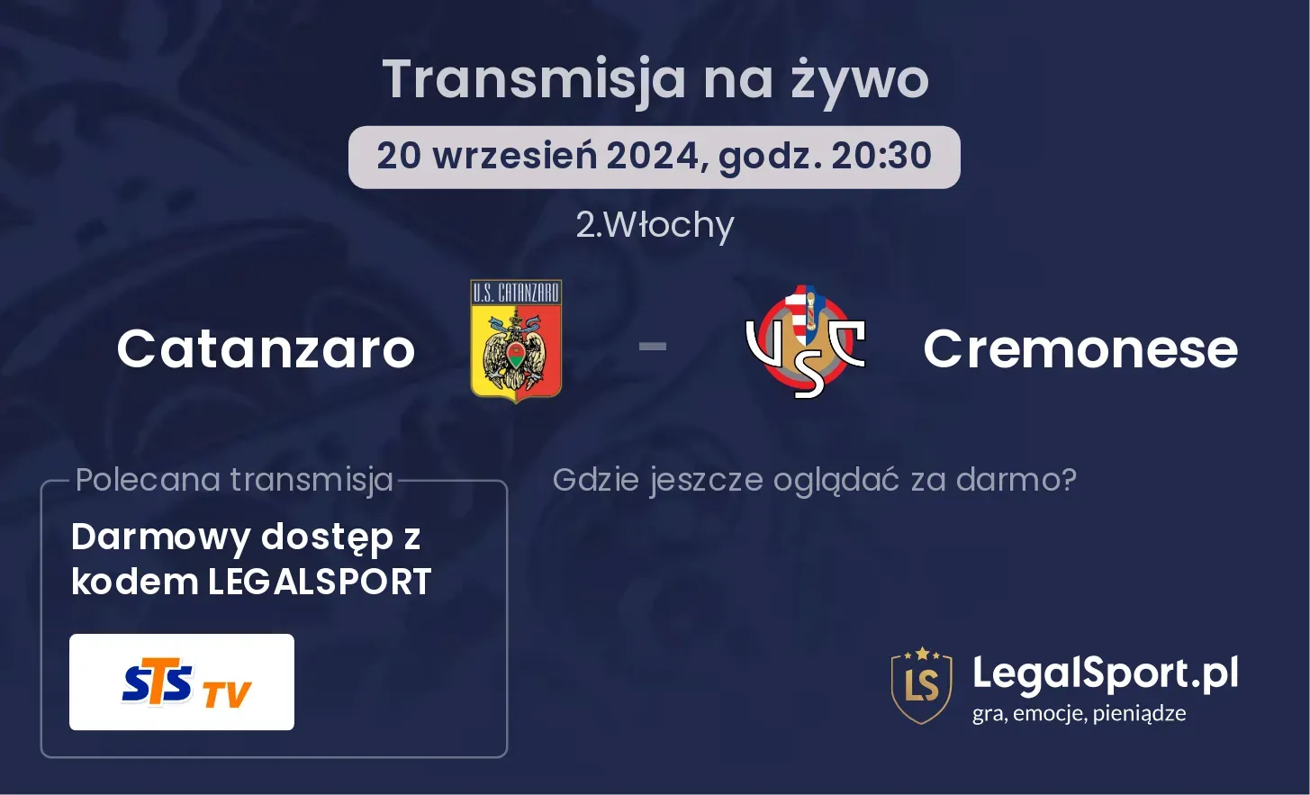 Catanzaro - Cremonese gdzie oglądać? 20.09, godz. 20:30