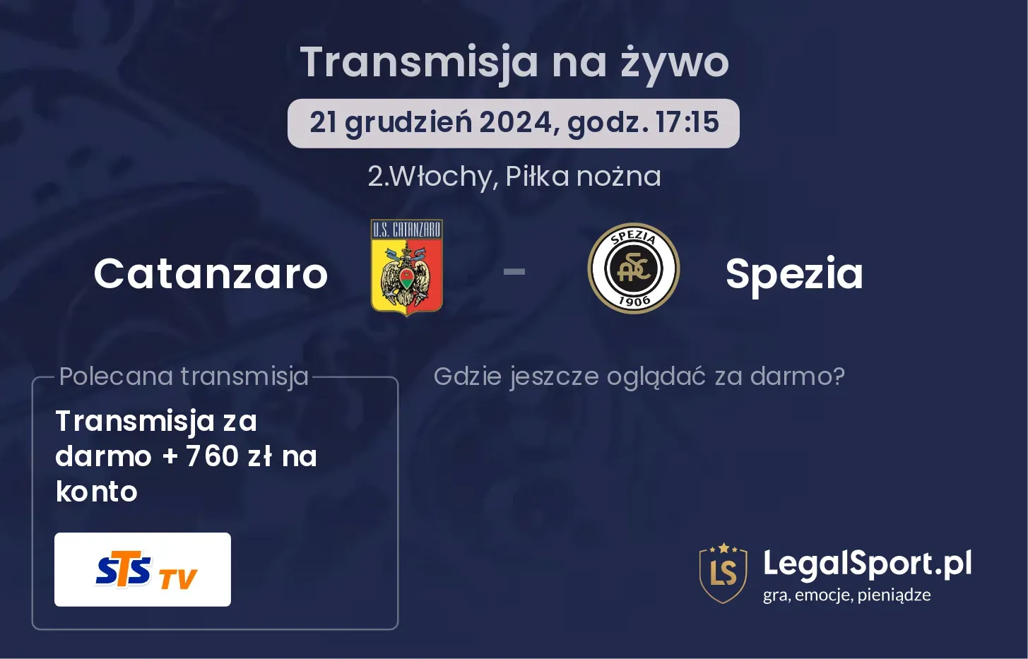 Catanzaro - Spezia transmisja na żywo