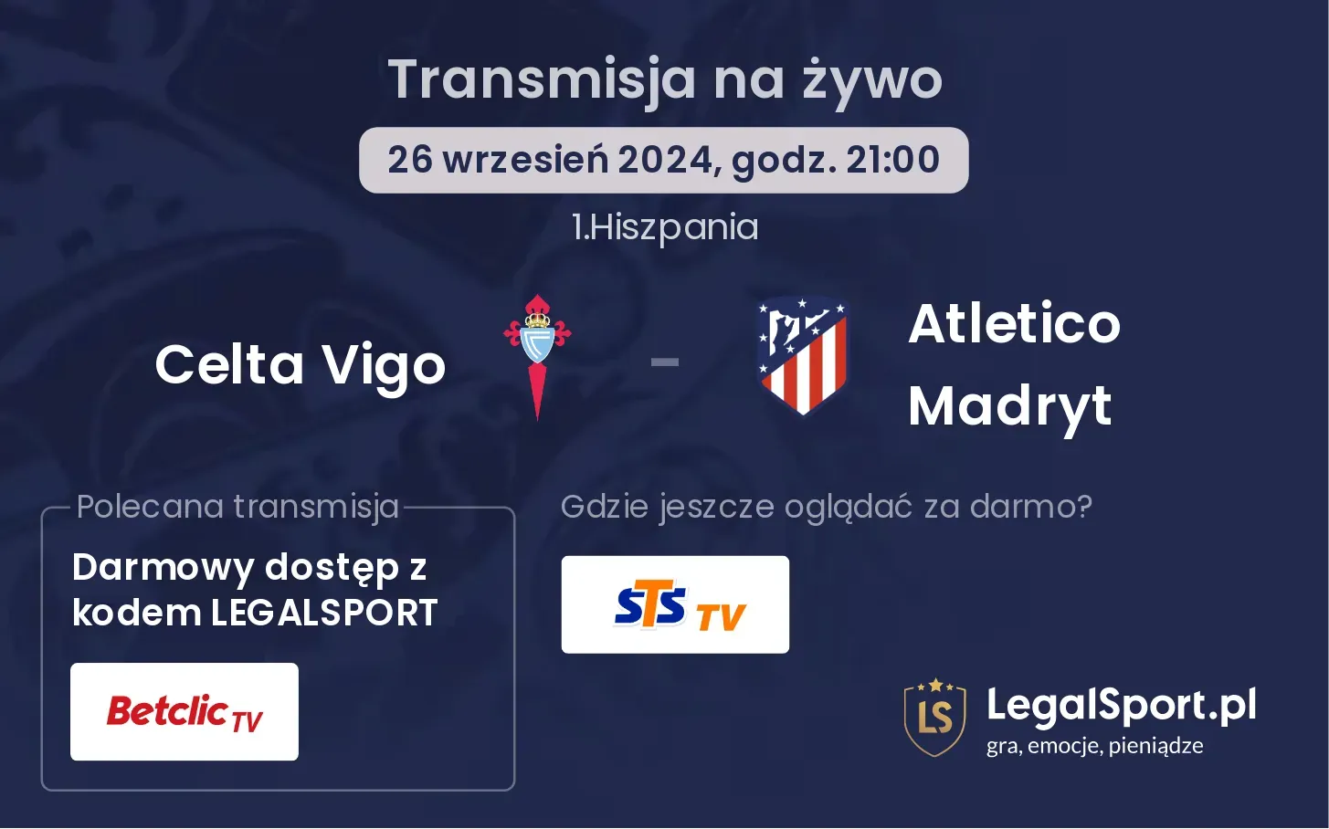 Celta Vigo - Atletico Madryt transmisja na żywo