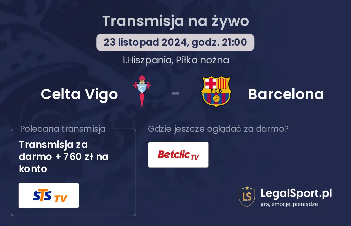 Celta Vigo - Barcelona transmisja na żywo