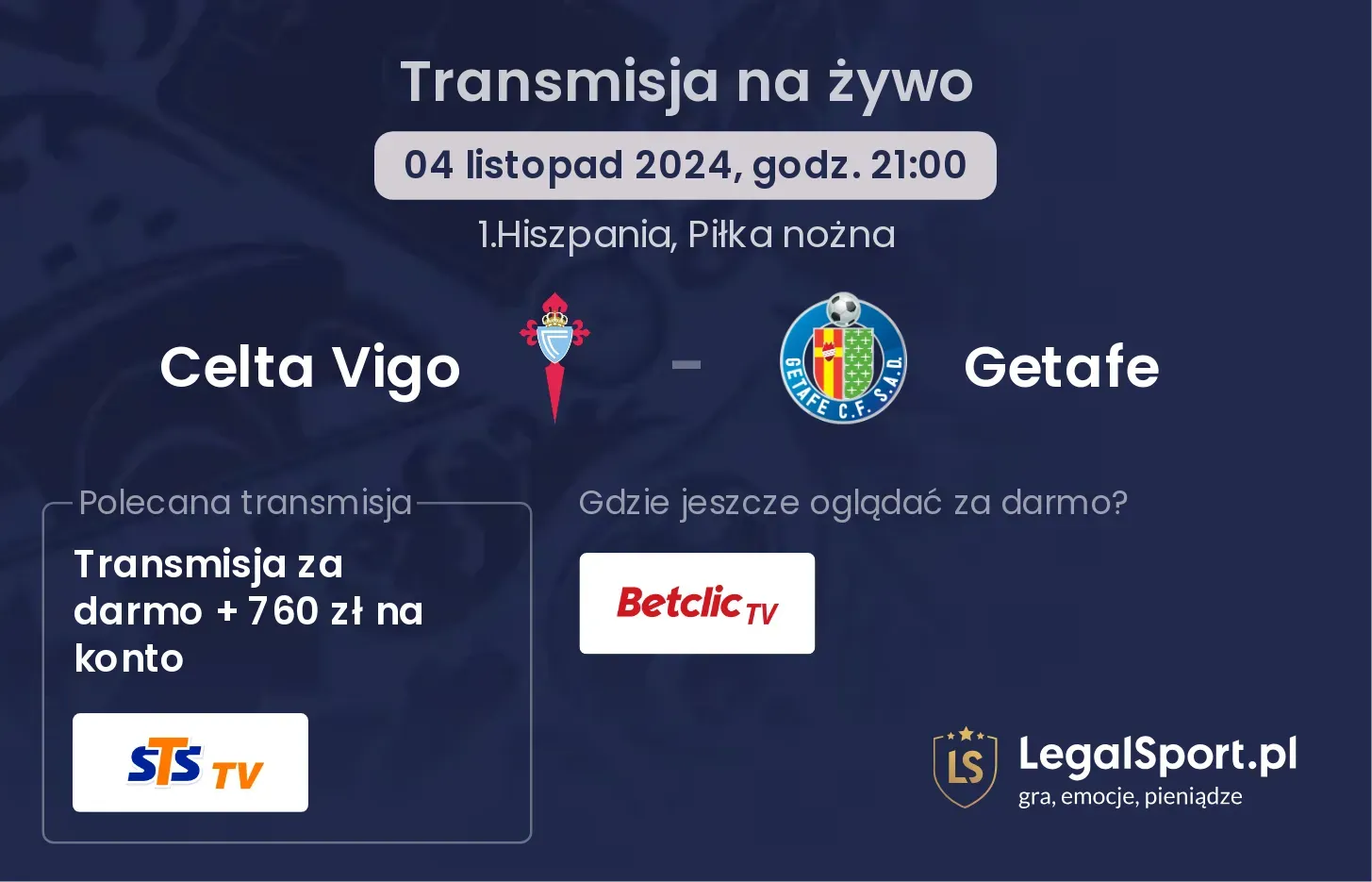 Celta Vigo - Getafe transmisja na żywo