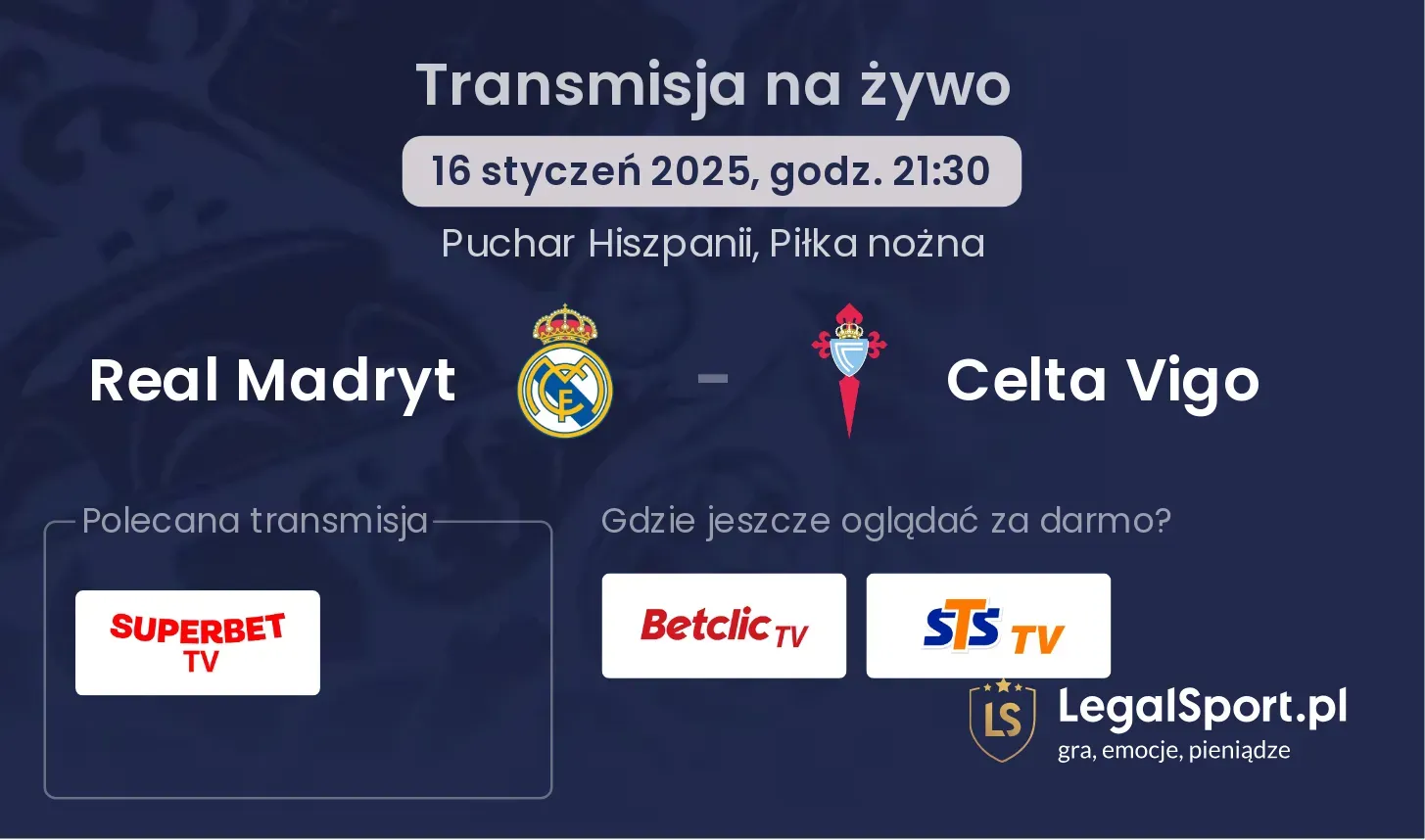 Real Madryt - Celta Vigo gdzie oglądać transmisję?