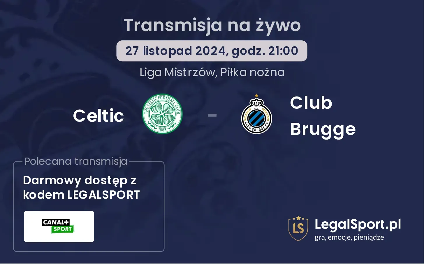 Celtic - Club Brugge transmisja na żywo