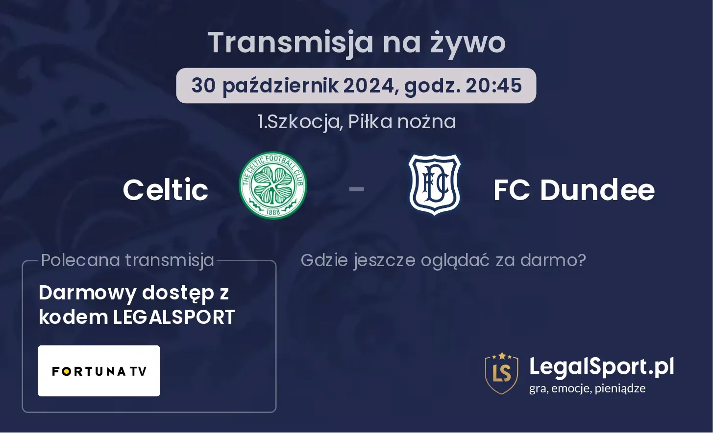 Celtic - FC Dundee transmisja na żywo