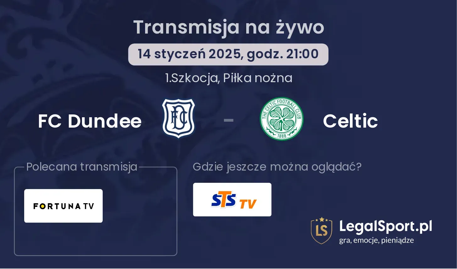 FC Dundee - Celtic gdzie oglądać transmisję?