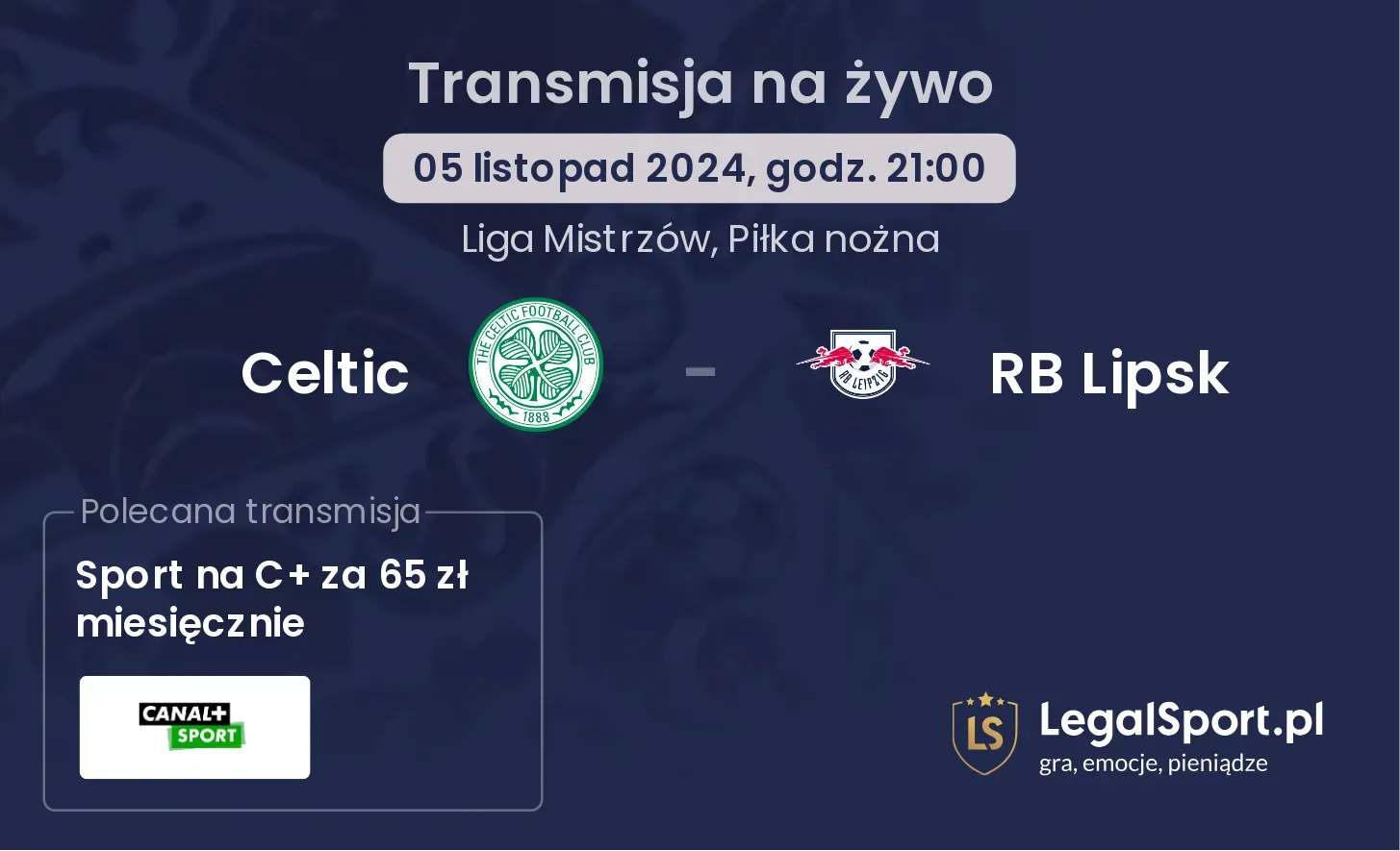 Celtic - RB Lipsk transmisja na żywo