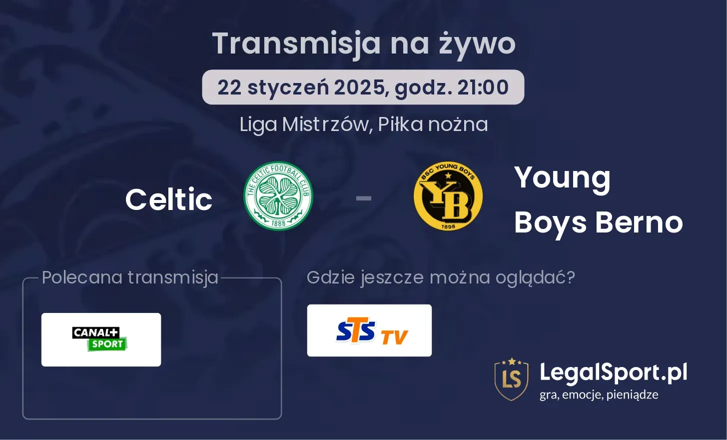 Celtic - Young Boys Berno transmisja na żywo