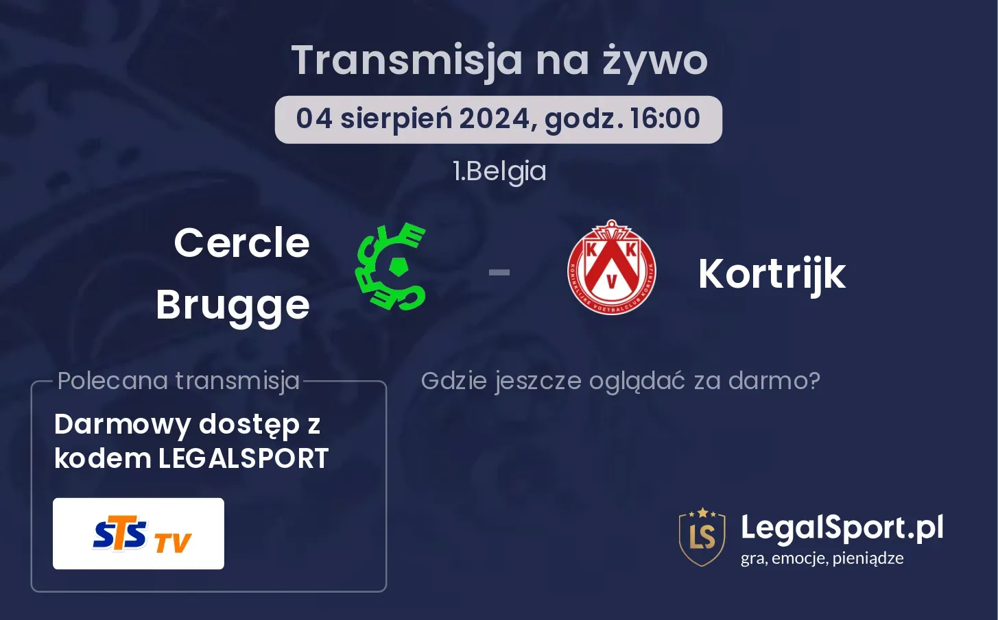 Cercle Brugge - Kortrijk gdzie oglądać za darmo? (04.08, godz. 16:00)