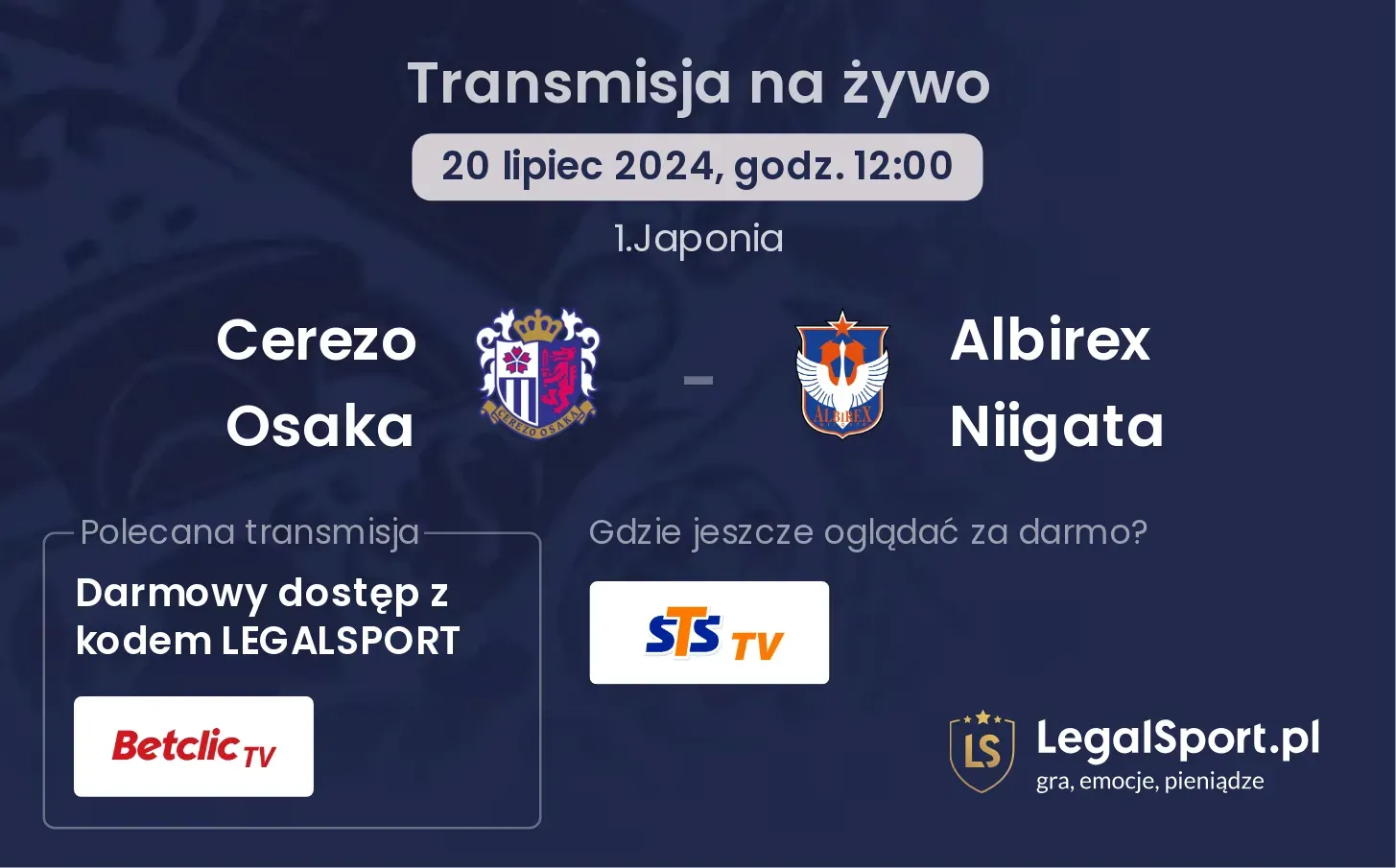 Cerezo Osaka - Albirex Niigata transmisja na żywo