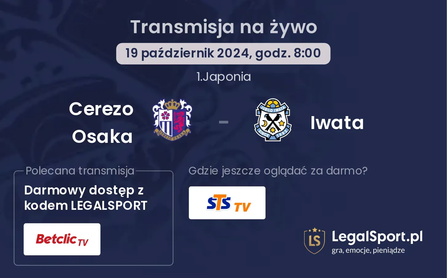 Cerezo Osaka - Iwata gdzie oglądać? 19.10, godz. 08:00