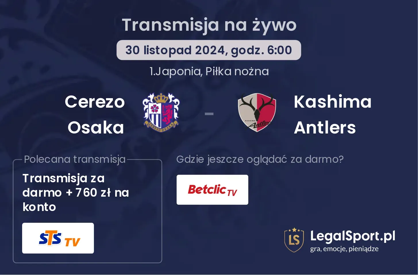 Cerezo Osaka - Kashima Antlers transmisja na żywo