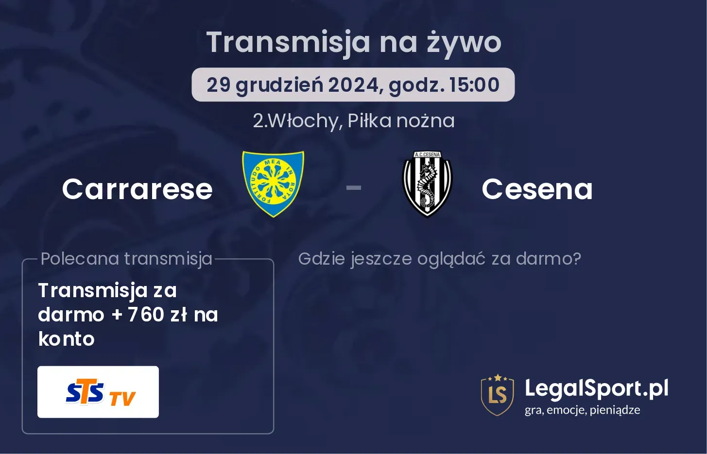 Carrarese - Cesena gdzie oglądać transmisję?