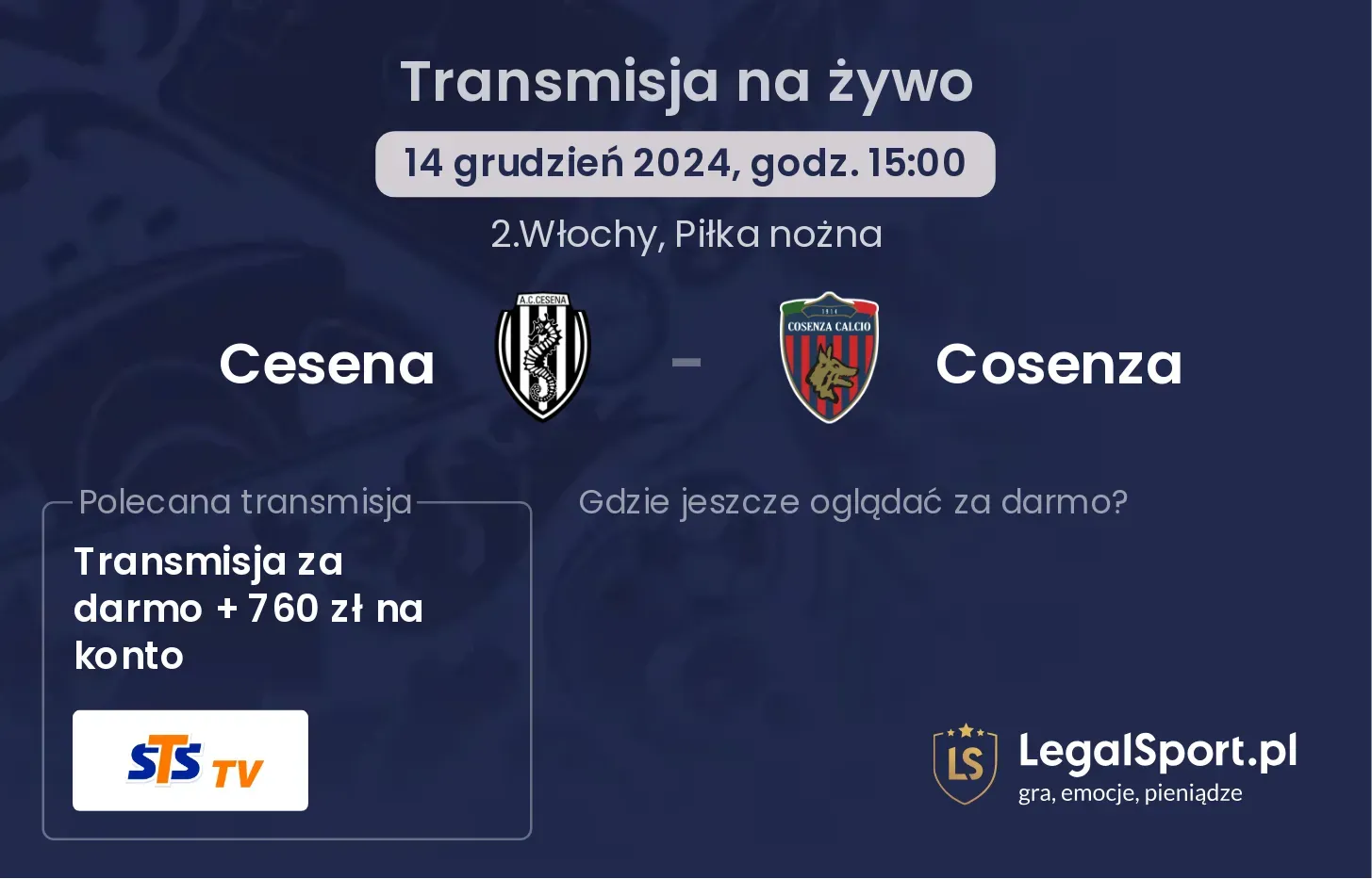 Cesena - Cosenza transmisja na żywo