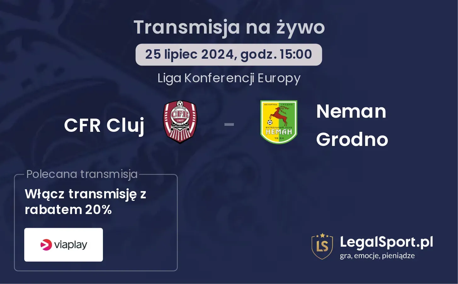 CFR Cluj - Neman Grodno transmisja na żywo