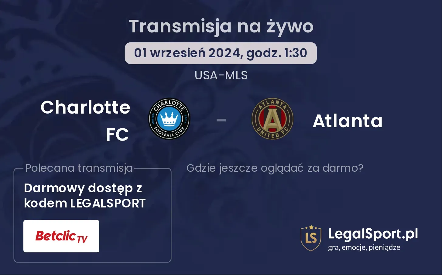 Charlotte FC - Atlanta transmisja na żywo