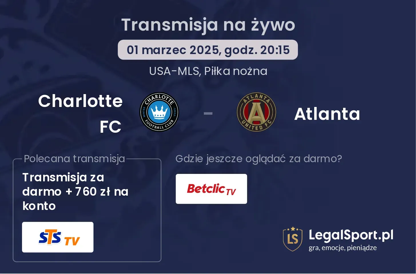 Charlotte FC - Atlanta gdzie oglądać?