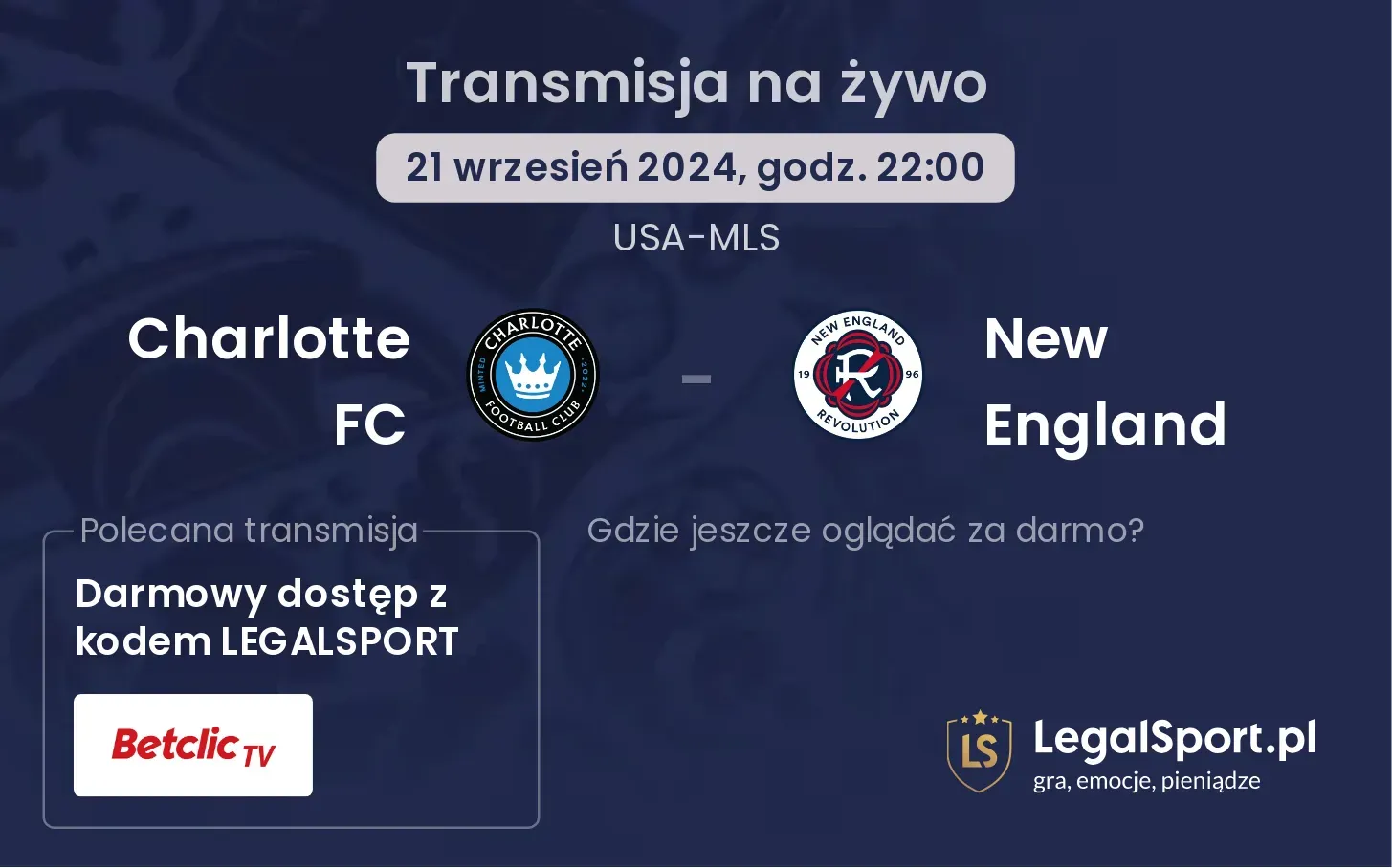 Charlotte FC - New England transmisja na żywo