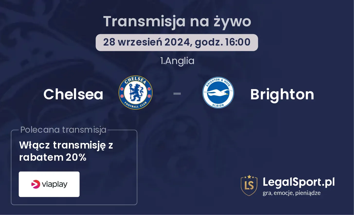 Chelsea - Brighton transmisja na żywo