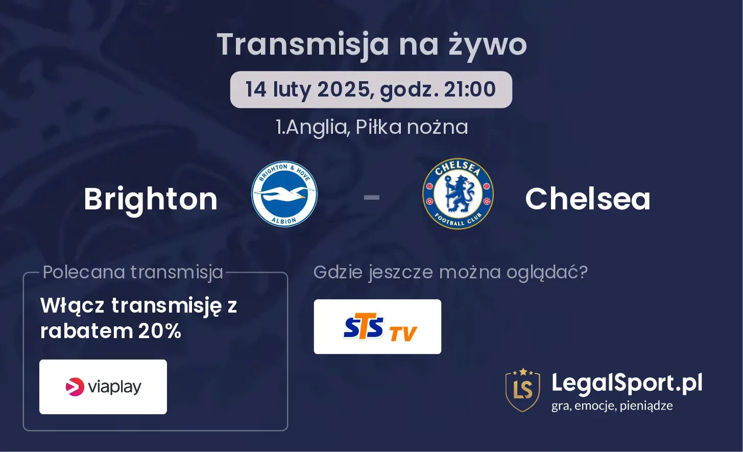 Brighton - Chelsea gdzie oglądać?