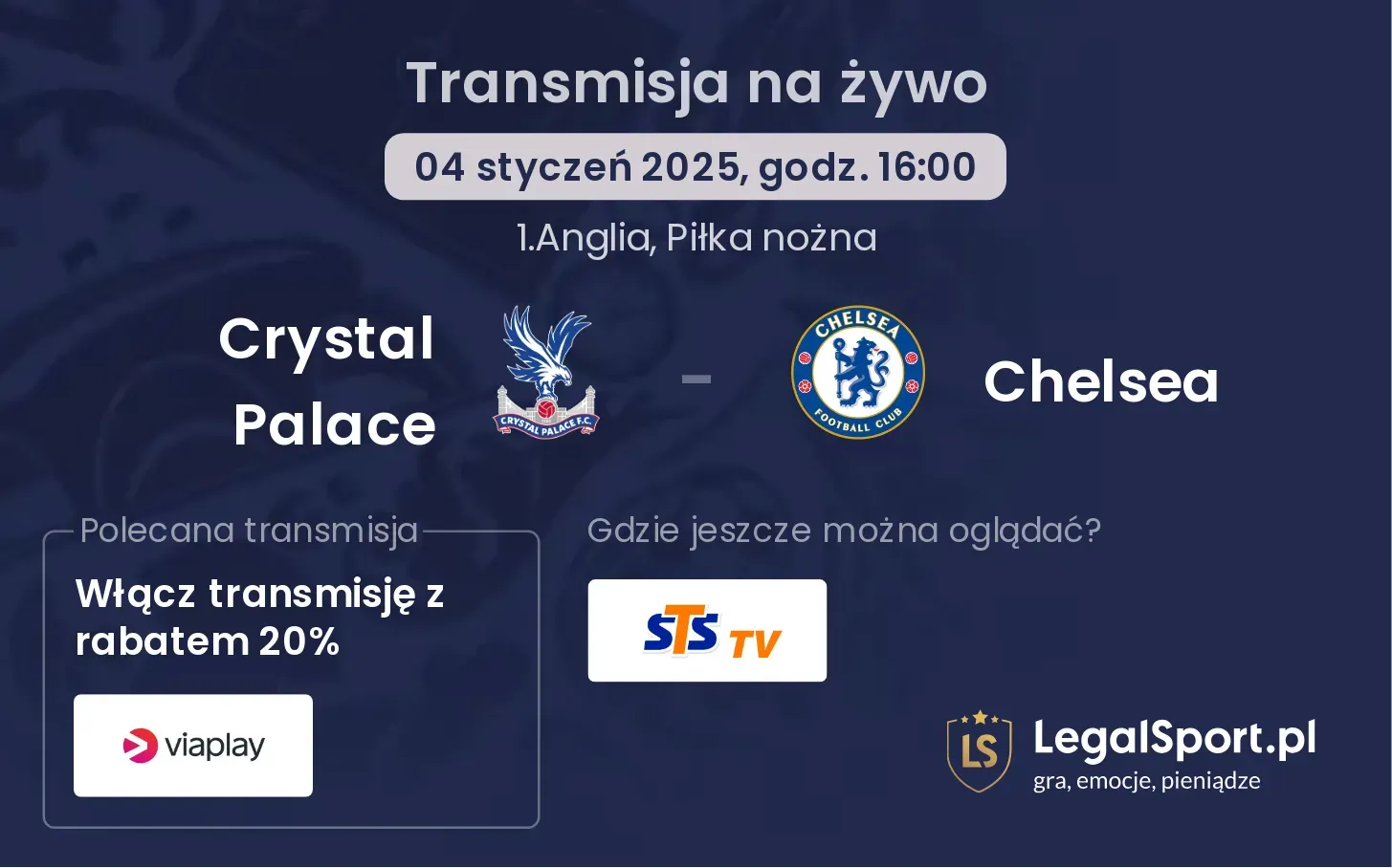 Crystal Palace - Chelsea gdzie oglądać?