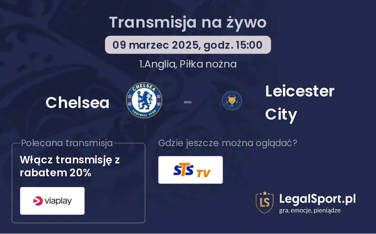 Chelsea - Leicester City transmisja na żywo