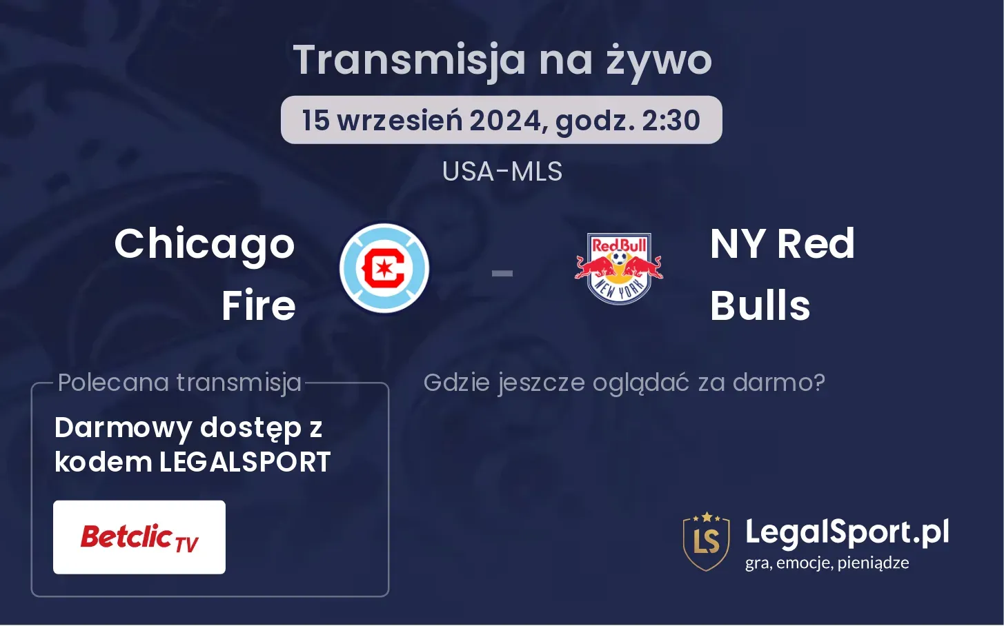 Chicago Fire - NY Red Bulls transmisja na żywo