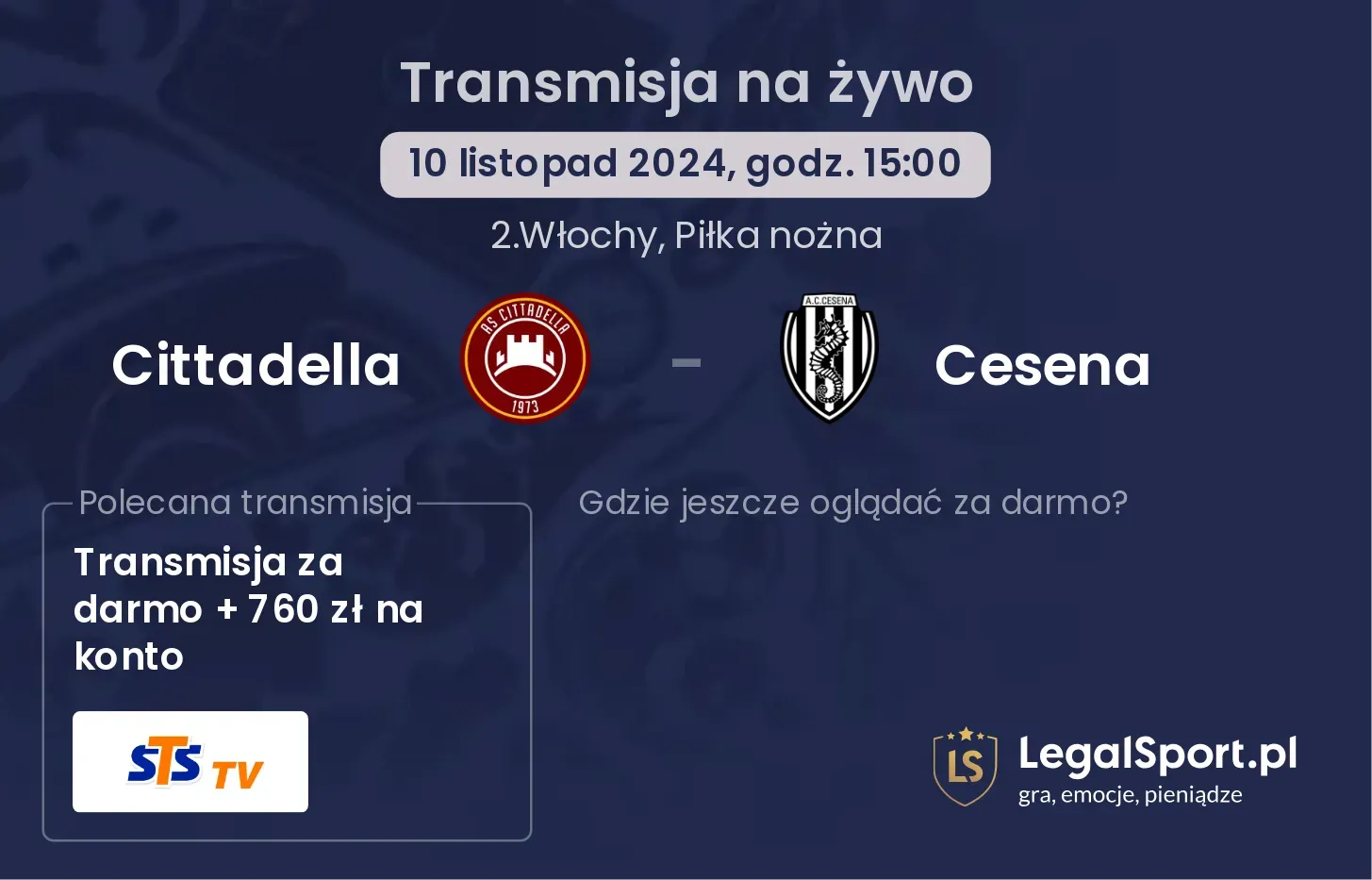 Cittadella - Cesena transmisja na żywo