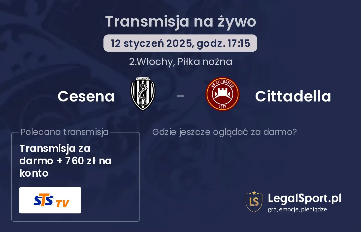 Cesena - Cittadella gdzie oglądać transmisję?